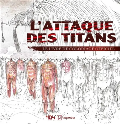 L'attaque des titans : Le livre de coloriage officiel