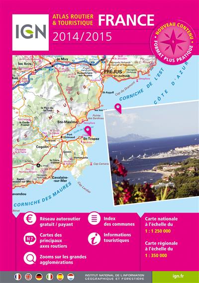 **ATLAS ROUTIER TOURISTIQUE FRANCE 2014-2015 ATLAS FRANCE PRIX MINI