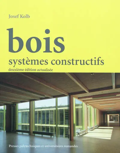 Bois : systèmes constructifs