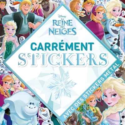 La reine des neiges : carrément stickers