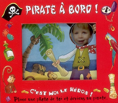 Pirate A Bord !