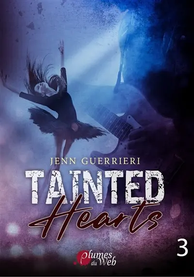 Tainted hearts. Vol. 3