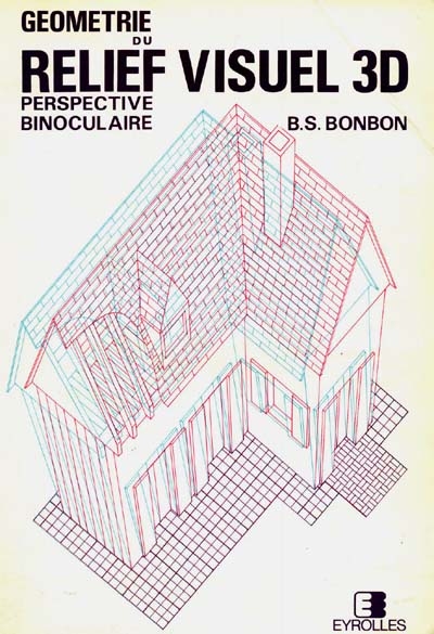 Géométrie du relief visuel 3D : perspective binoculaire