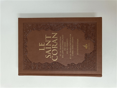 Le saint Coran : et la...