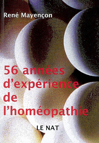 56 années d'expérience de l'homéopathie