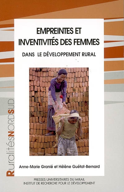 Empreintes et inventivités des femmes : dans le développement rural