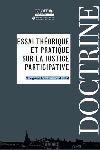 Essai théorique et pratique sur la justice participative