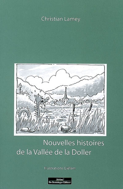 Nouvelles histoires de la vallée de la Doller