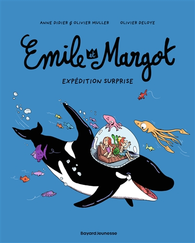 Emile et Margot. Vol. 10. Expédition surprise