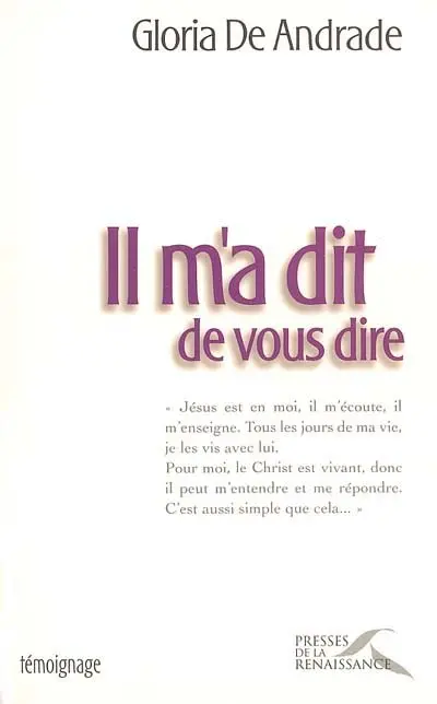 Il m'a dit de vous dire