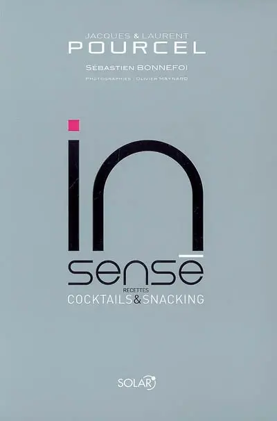In'sensé : recettes, cocktails & snacking