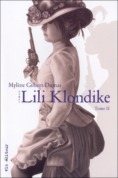 Lili Klondike. Vol. 2