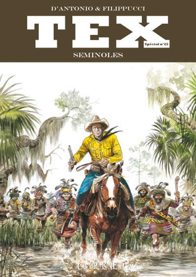 Tex spécial. Vol. 22. Séminoles