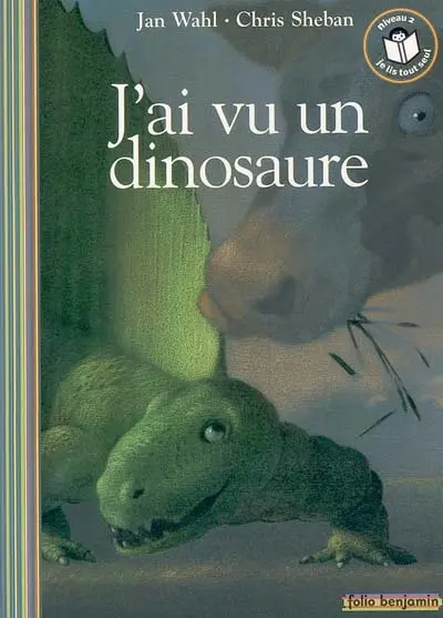 J'ai vu un dinosaure