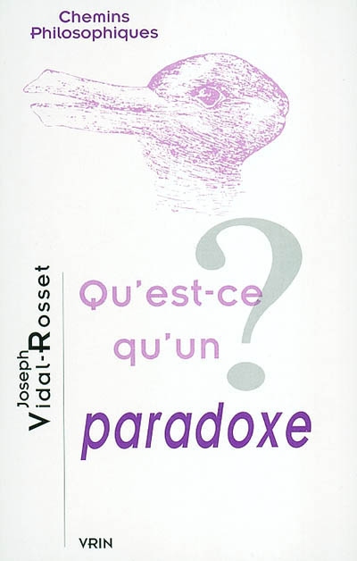 Qu'est-ce qu'un paradoxe ?