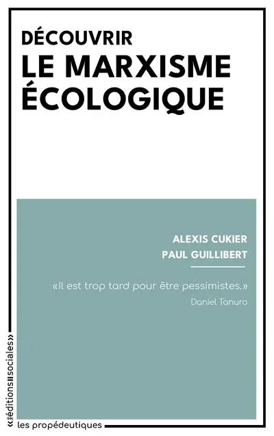 Découvrir le marxisme écologique