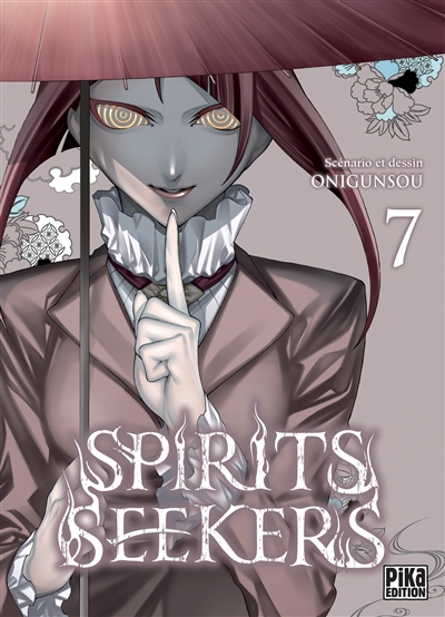 Spirits seekers. Vol. 7