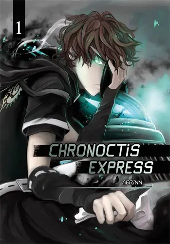 Chronoctis express. Vol. 1