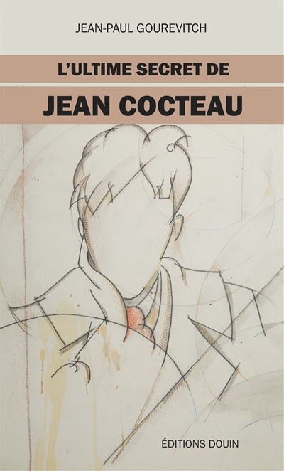 L’ultime secret de Jean Cocteau
