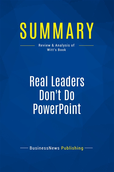 Summary : Real Leaders...