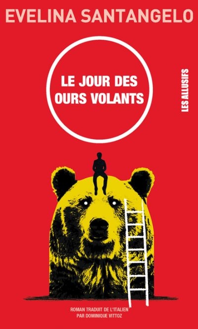 Le jour des ours volants