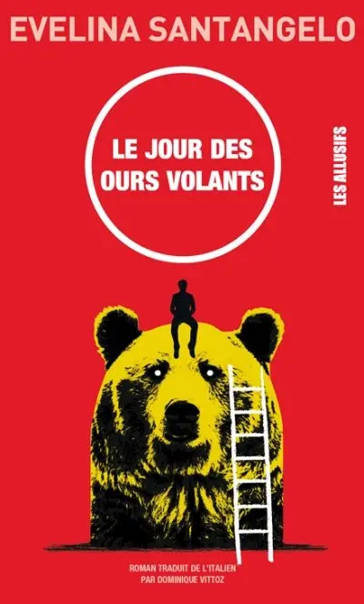 Le jour des ours volants