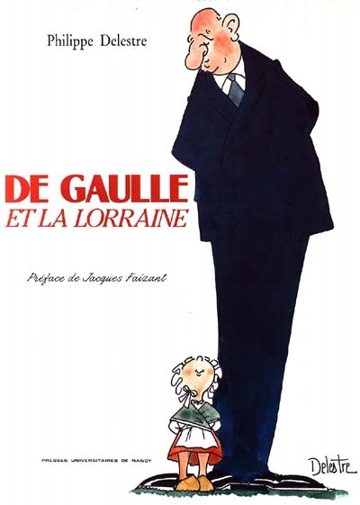 De Gaulle et la Lorraine
