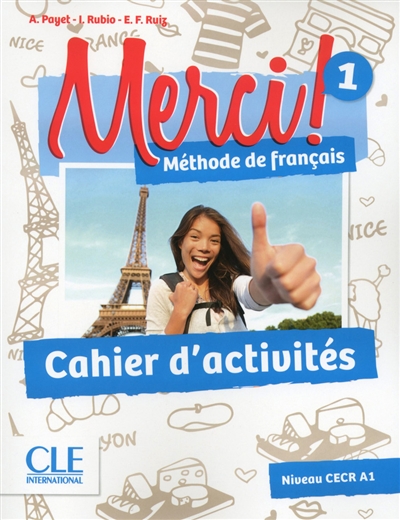 Merci ! méthode de français 1 : niveau CECR A1 : cahier d'activités