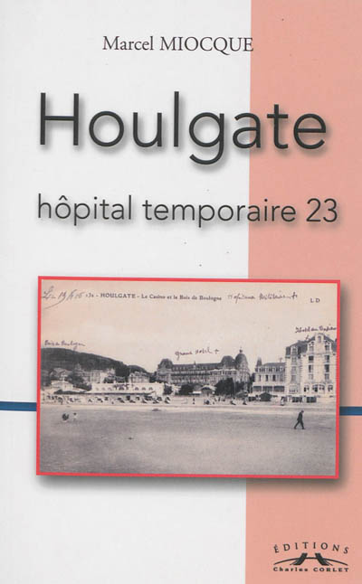 Houlgate, hôpital temporaire 23