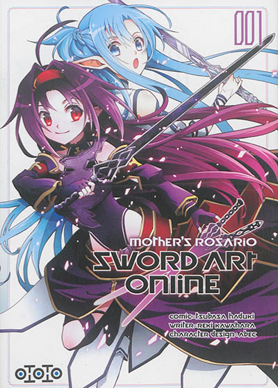 Sword art online : mother's Rosario. Vol. 1