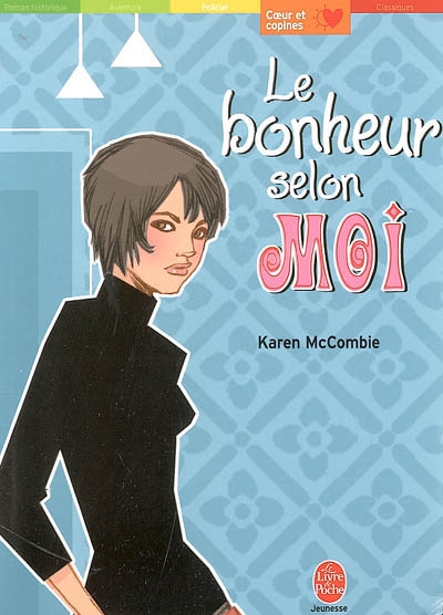 Le bonheur selon moi