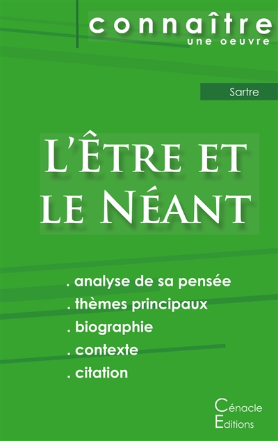 Fiche de lecture L'Etre et le Néant de Jean-Paul Sartre (Analyse philosophique de référence et résumé complet)