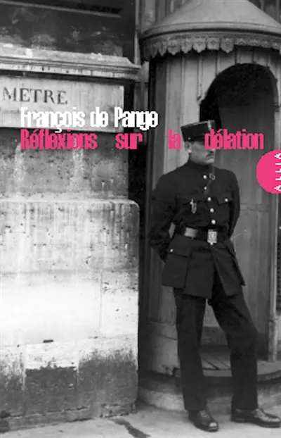 Réflexions sur la délation et sur le comité des recherches. Traces d'un révolutionnaire aristocrate