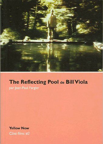 The reflecting pool de Bill Viola : infra Bill ultra Viola
