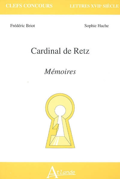 Cardinal de Retz, Mémoires