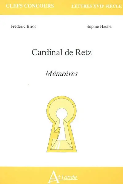 Cardinal de Retz, Mémoires