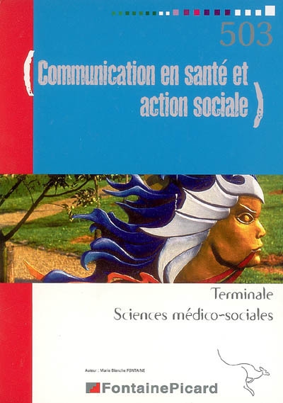 Communication en santé et action sociale, terminale sciences médico-sociales