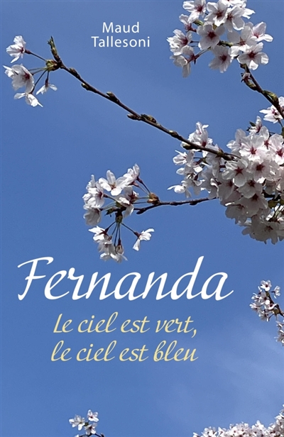 Fernanda : Le ciel est...