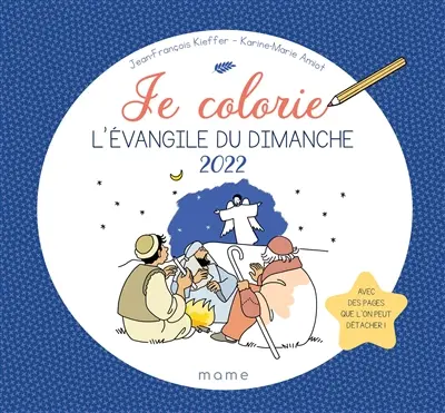 Je colorie l'Evangile du dimanche : 2022
