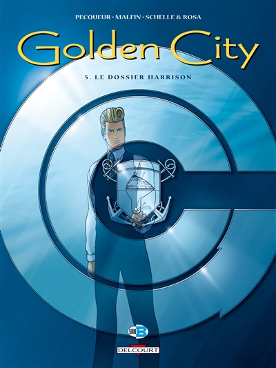 golden city. vol. 5. le dossier harrison
