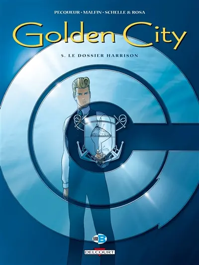 Golden City. Vol. 5. Le dossier Harrison