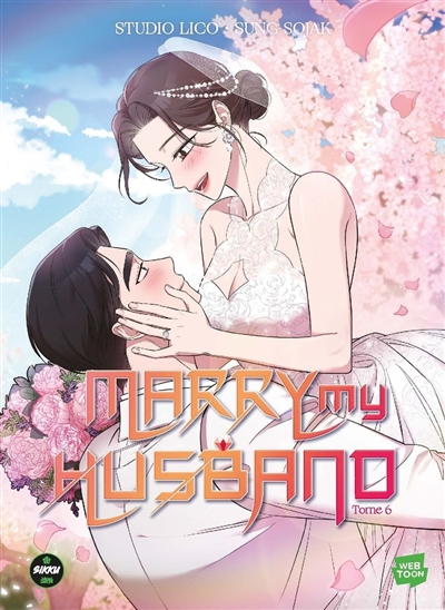 Marry my husband. Vol. 6