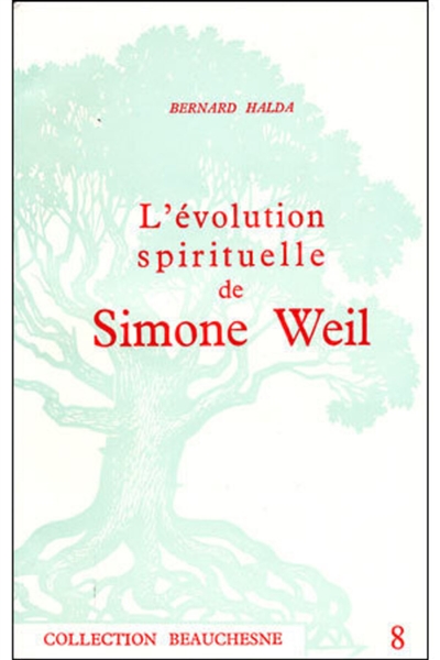 L'Evolution spirituelle de Simone Weil