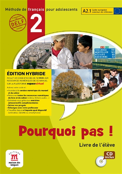 Pourquoi pas ! 2, méthode...