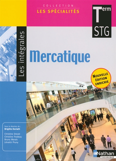 Mercatique, terminale STG : livre détachable de l'élève