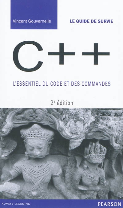 C++ : l'essentiel du code et des commandes