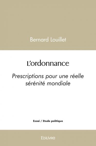 L'ordonnance :...