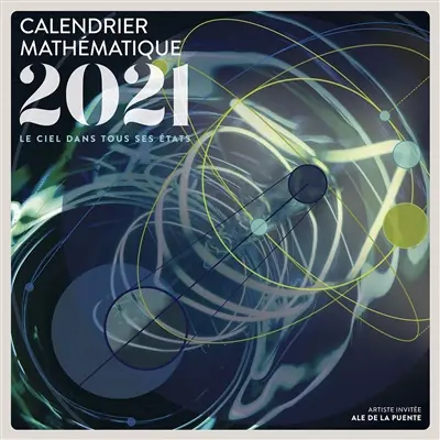 Le ciel dans tous ses états : calendrier mathématique 2021