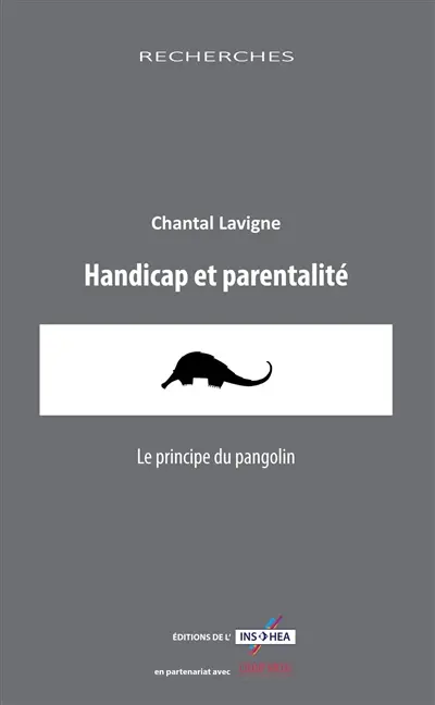 Handicap et parentalité : le principe du pangolin