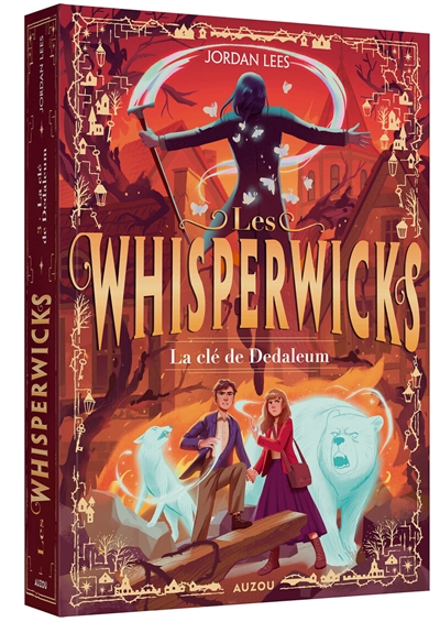 Les whisperwicks. Vol. 3. La clé de Dedaleum